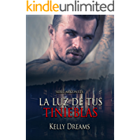La luz de tus tinieblas (Arcontes nº 3)